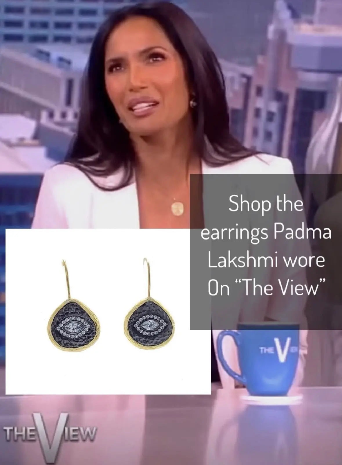 Padma Lakshmi on 'The View' wearing Bruno Cuccinelli pantsuit and artisanal Bebek Jewels evil eye stud earrings